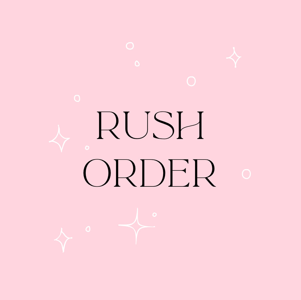 Rush Order